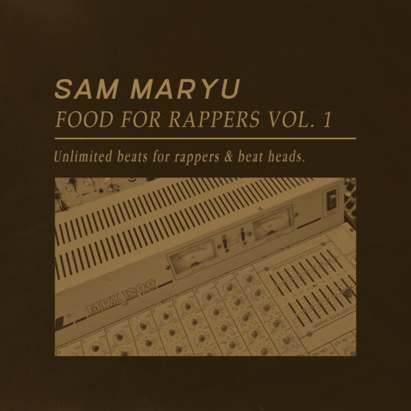 FOOD FOR RAPPERS VOL. 1
